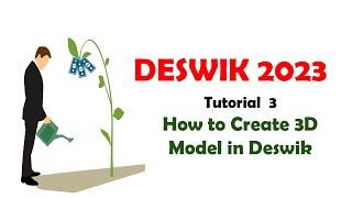 How to Create 3D Model in Deswik  -  Tutorial 3