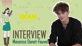 Interview Maxence Danet-Fauvel