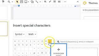 Division symbol in Google slides