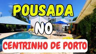 POUSADA NO CENTRINHO DE PORTO DE GALINHAS e PERTINHO DA PRAIA ️ ️