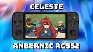 Guide: Celeste on the Anbernic RG552 Handheld Console