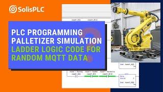 RSLogix 5000 Programming | Palletizer Simulator, Random Number Generator Timer MQTT Data Tutorial