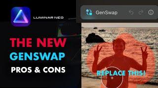 REPLACE ANY OBJECT WITH LUMINAR NEO'S NEW GENSWAP! IS IT ANY GOOD? THE PROS AND CONS.