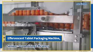 Effervescent Tablet Packaging Machine, Senieer Streamlining Efficiency