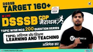 Class 38 - DSSSB 2024 - CDP फटाफट- Top 200 Detailed MCQ By Abhishek Sir on Mentors 36 #dsssbprt