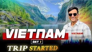 Vietnam का सफ़र हुआ सुरु