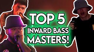 Top 5 Best INWARD BASS Masters!!