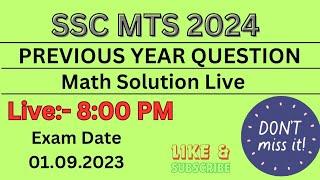 Solving SSC MTS Previous Year Math Paper (2024)