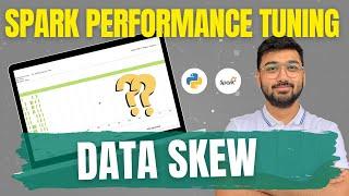 Why Data Skew Will Ruin Your Spark Performance