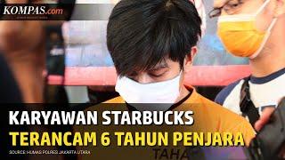 Karyawan Starbucks yang Intip Payudara Pelanggan Ditangkap Polisi
