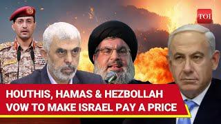 Iran-backed Houthis, Hamas & Hezbollah Threaten Netanyahu After Israel Attacks Yemen | Watch
