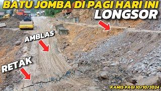 BATU JOMBA KEMBALI AMBLAS, Batu Jomba Longsor, Batu Jomba Terkini