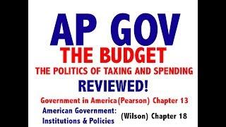 AP GOV Review Chapter 13 The Budget