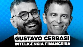 GUSTAVO CERBASI ensina EDUCAÇÃO FINANCEIRA | PODCAST com EDSON CASTRO