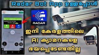 Radar Bot App | Seatbelt, Cellphone & Speed Camera Detector | ഇനി നമ്മൾ AI ക്യാമറയെ ഭയപ്പെടേണ്ടതില്ല