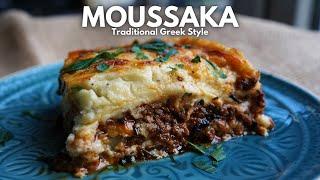 Classic Greek Moussaka - Traditional and Delicious!