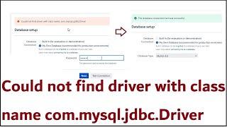 Fix Could not find driver with class name com.mysql.jdbc.Driver, During Jira and MYSQL Set Up