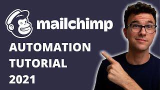 Mailchimp Automation for Beginners 2021