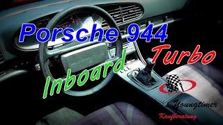 Porsche 944 turbo     I    Inboard+Fahrbericht