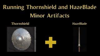 Running Thornshield + Haze Blade | 2 Minor Artifacts | Dark and Darker