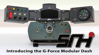 SRH G-Force Modular Dash Intro