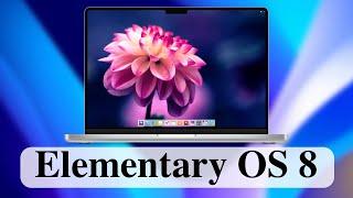 Elementary OS 8: новый релиз Linux-дистрибутива