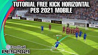 Cara Melakukan Tendangan Bebas Datar Pes 2021 Mobile