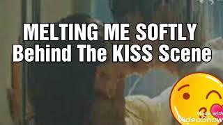 MELTING ME SOFTLY Ji Chang Wook and Won Jin Ah  behind the kiss scene