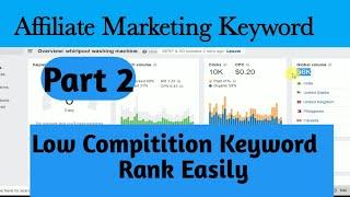 #2 Low Compitition Profitable keyword |for Affiliate Marketing Keyword Idea &Niches 2020