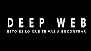 Deep Web: esto es lo que te vas a encontrar