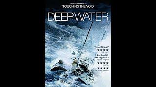 Deep Water (2006) - The Golden Globe Race and Donald Crowhurst Documentary