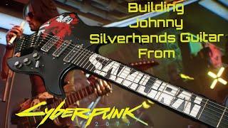 Building Johnny Silverhands Guitar from Cyberpunk 2077 From Scratch! | Custom Video Game Guitar