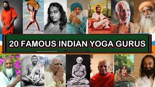 20 Famous Indian Yoga Guru with pictures & details | An Insight on Indian Yoga | List of Yogis India