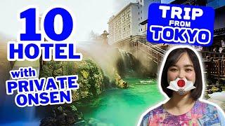 Kusatsu & Hakone | 10 Private Onsen Hotels near TOKYO Japan Travel Guide 2023