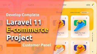 Laravel 11 Ecommerce Project | Customer Panel | Step By Step | Livewire 3