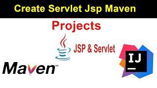 Create Servlet Jsp Maven Project using Intellij