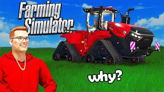 Farming Simulator is a weird game...