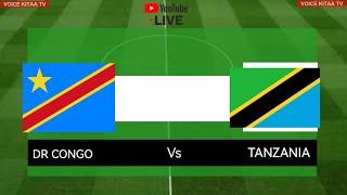 LIVE NOW DR CONGO  VS TANZANIA AFCON 2025