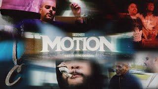 Berner - "Motion" (Official Music Video)