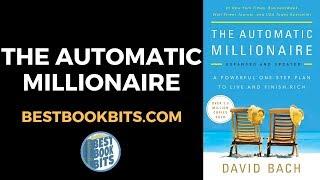 The Automatic Millionaire | David Bach | Book Summary