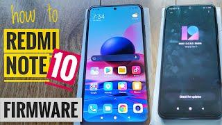 [How to] Xiaomi Redmi Note 10 Firmware Update MIUI 12.5 (without Android 12)