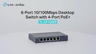 6-Port 10/100Mbps Desktop Switch with 4-Port PoE+ | TP-Link TL-SF1006P