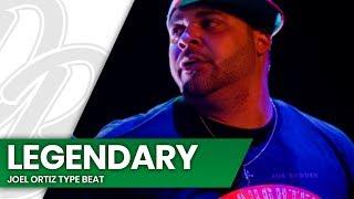 Joell Ortiz Type Beat 2018 - Legendary | Hip Hop Instrumental 2018