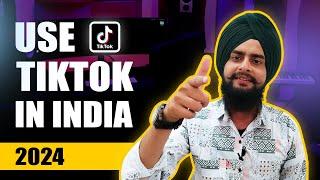 Tiktok in India 2024 || Use Tiktok in India After Ban || Free