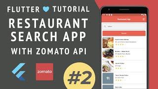 Flutter Tutorial | Restaurant Search App with Zomato API (Part 2: Transforming search results)