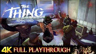 THE THING REMASTERED | FULL GAME Walkthrough No Commentary 4K 60FPS