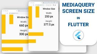 How to use Media Query to get Screen Size in Flutter  + Using MediaQuery to set widget dimensions.