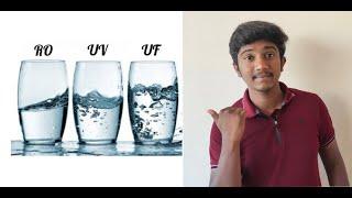 DIFFERENCE BETWEEN RO vs UV vs UF/HOW TO CHOOSE A BEST WATER PURIFIER/SUMMA SOLLANUM THONUCHU