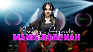 SELVY AYUNDA - MANIS ROBENAH (Lakar Benyak Oreng Selebur) | NEW RGS