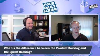 YDS: Sprint Backlog vs Product Backlog - What is the Difference?